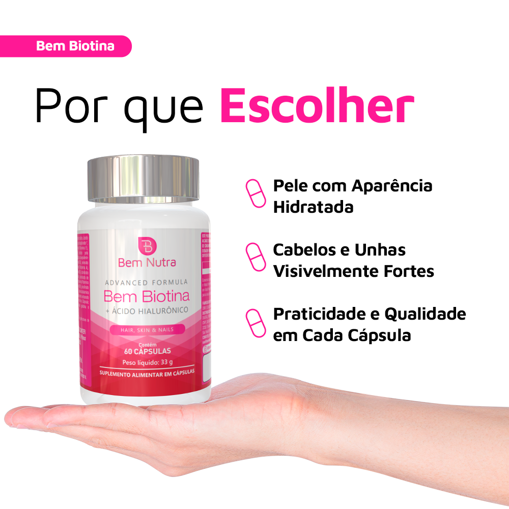 Bem Biotina com Ácido Hialurônico e Vitaminas